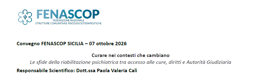 CURARE NEI CONTESTI CHE CAMBIANO - LE SFIDE DELLA RIABILITAZIONEPSICHIATRICA TRA ACCESSO ALLE CURE, DIRITTI E AUTORITÀ GIUDIZIARIA